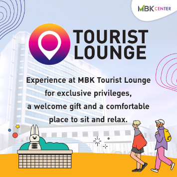 [NEW] TOURIST LOUNGE AT MBK CENTER