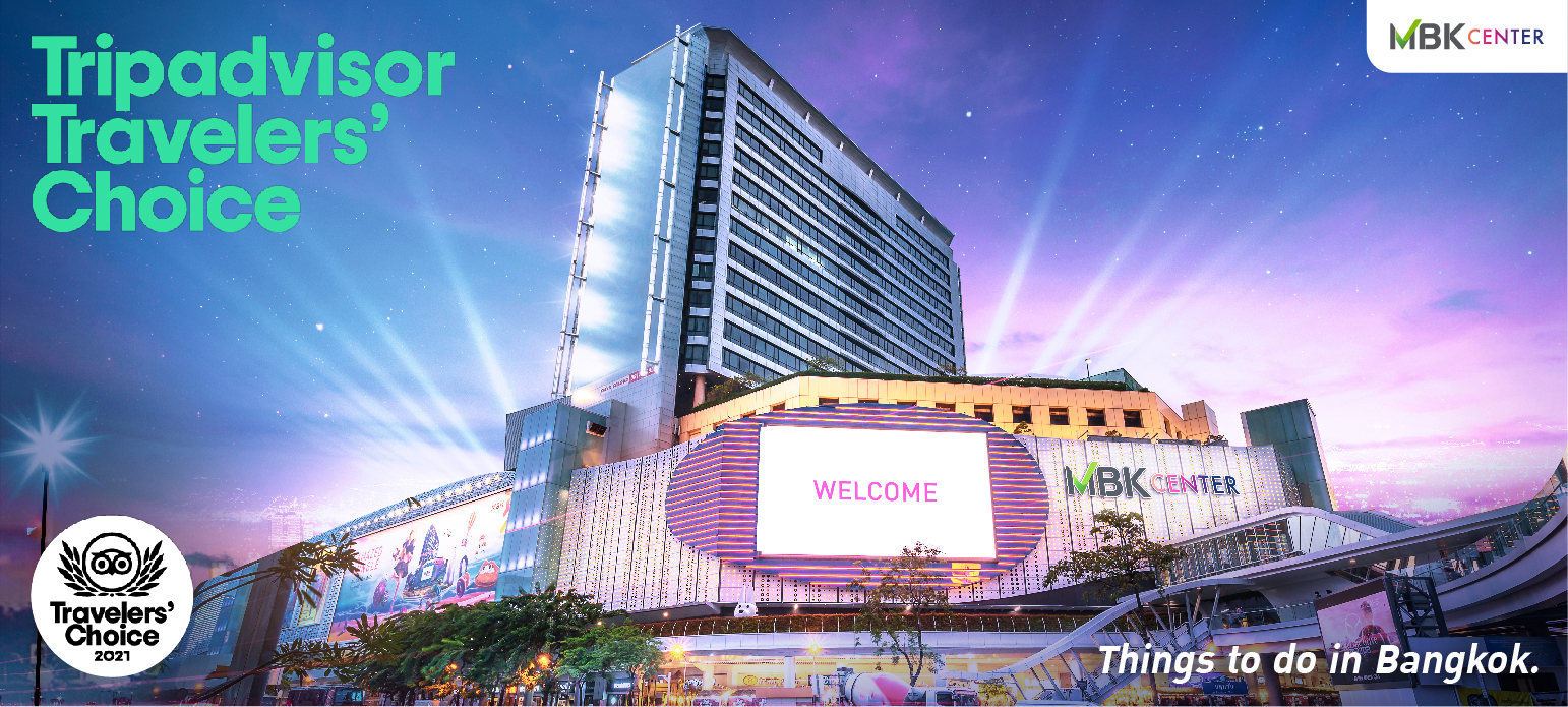 MBK Center (Ma Boon Khrong Center) Wins 2021 TripAdvisor Travelers’ Choice Award for “Things to do in Bangkok”